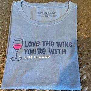 Life Is Good Light Blue Tee with Wine Graphic
